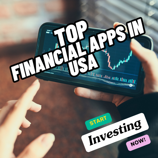 Unlock Your Wealth: Discover America’s Top 4 Financial Apps